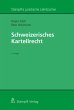 Schweizerisches Kartellrecht - Bild 1