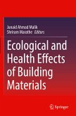 Ecological and Health Effects of Building Materials