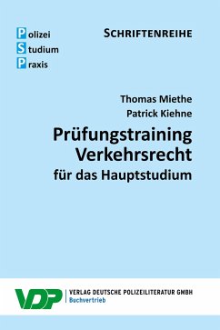 Prüfungstraining Verkehrsrecht für das Hauptstudium - Miethe, Thomas;Kiehne, Patrick