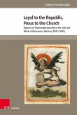 Loyal to the Republic, Pious to the Church (eBook, PDF)