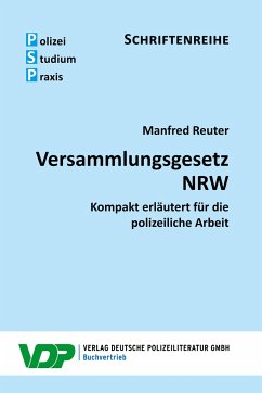 Versammlungsgesetz NRW - Reuter, Manfred