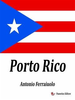 Porto Rico (eBook, ePUB) - Ferraiuolo, Antonio