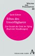 Ethos des Unverfügbaren - Bild 1