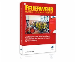 Aushangpflichtige Unfallverhütungsvorschriften und Technische Regeln für Feuerwehren - Forum Verlag Herkert GmbH