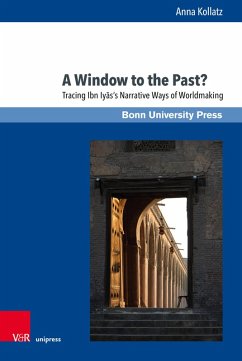 A Window to the Past? (eBook, PDF) - Kollatz, Anna