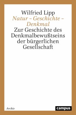Natur - Geschichte - Denkmal (eBook, PDF) - Lipp, Wilfried