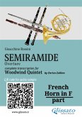 French Horn in F part of "Semiramide" overture for Woodwind Quintet (fixed-layout eBook, ePUB)