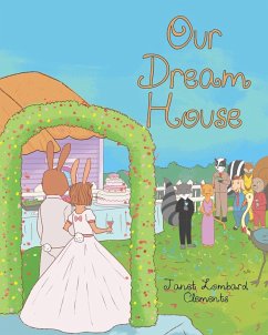 Our Dream House - Lombard Clements, Janet