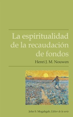 Cover La espiritualidad de la recaudación de fondos