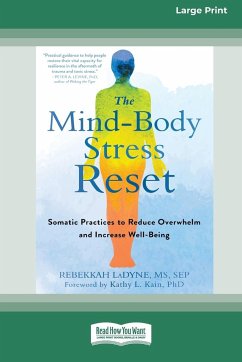 The Mind-Body Stress Reset - Ladyne, Rebekkah