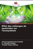 Effet des mélanges de pesticides sur l'écosystème