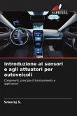 Introduzione ai sensori e agli attuatori per autoveicoli