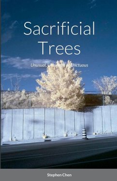 Sacrificial Trees - Chen, Stephen