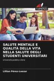 SALUTE MENTALE E QUALITÀ DELLA VITA NELLA SALUTE DEGLI STUDENTI UNIVERSITARI