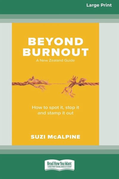 Beyond Burnout
