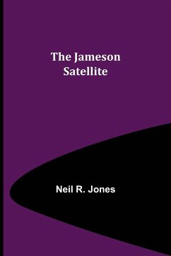 The Jameson Satellite - R. Jones, Neil