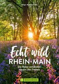 Echt wild - Rhein-Main (eBook, ePUB)