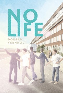 Nolife (eBook, ePUB) - Vernholt, Dorran