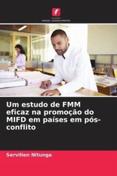 Um estudo de FMM eficaz na promoção do MIFD em países em pós-conflito - Nitunga, Servilien