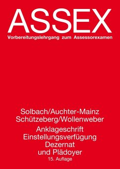 Anklageschrift, Einstellungsverfügung, Dezernat und Plädoyer - Solbach, Günter;Auchter-Mainz, Elisabeth;Schützeberg, Jost