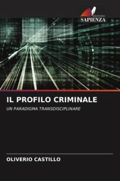 IL PROFILO CRIMINALE - Castillo, Oliverio