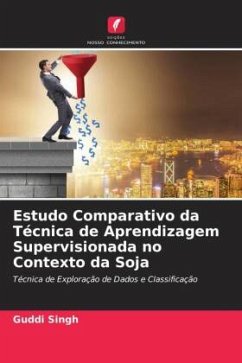 Estudo Comparativo da Técnica de Aprendizagem Supervisionada no Contexto da Soja - Singh, Guddi