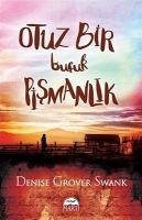 Otuz Bir Bucuk Pismanlik - Grover Swank, Denise