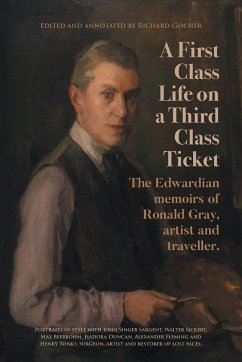 A First-Class Life on a Third-Class Ticket - Gray, Ronald