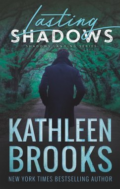 Lasting Shadows (Shadows Landing, #3) (eBook, ePUB) - Brooks, Kathleen