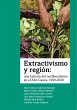 Extractivismo y región (eBook, ePUB) - Bild 1