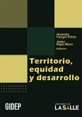 Territorio, equidad y desarrollo (eBook, ePUB)