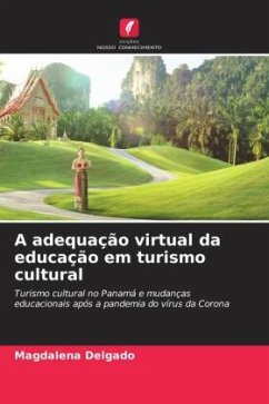 A adequação virtual da educação em turismo cultural - Delgado, Magdalena