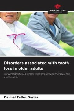 Disorders associated with tooth loss in older adults - Téllez García, Daimel