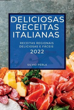 DELICIOSAS RECEITAS ITALIANAS 2022 - Perla, Silvio