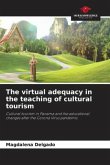 The virtual adequacy in the teaching of cultural tourism