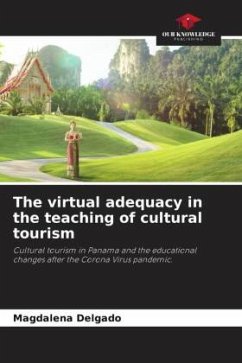 The virtual adequacy in the teaching of cultural tourism - Delgado, Magdalena