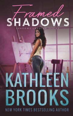 Framed Shadows (Shadows Landing, #6) (eBook, ePUB) - Brooks, Kathleen