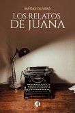 Los relatos de Juana (eBook, ePUB)
