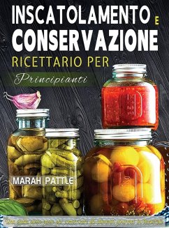 Cover Inscatolamento e Conservazione Ricettario per Principianti