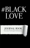 #BlackLove #BlackLove