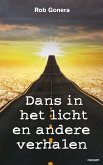 Dans in het licht en andere verhalen (eBook, ePUB)