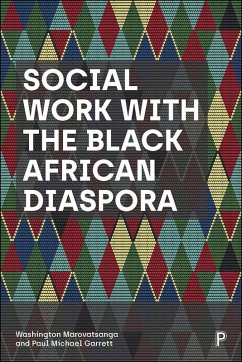 Social Work with the Black African Diaspora (eBook, ePUB) - Marovatsanga, Washington; Garrett, Paul Michael