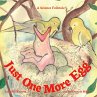 Just One More Egg (science folktales)... - Bild 1
