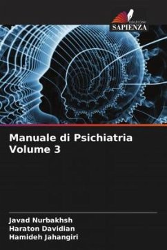 Manuale di Psichiatria Volume 3 - Nurbakhsh, Javad;Davidian, Haraton;Jahangiri, Hamideh