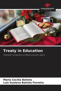 Treaty in Education - Batista, Maria Cecília;Batista Ferreira, Luiz Gustavo