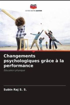 Changements psychologiques grâce à la performance - S. S., Subin Raj