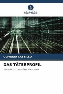 DAS TÄTERPROFIL - Castillo, Oliverio