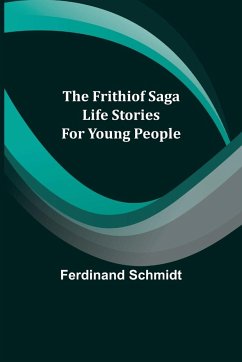 The Frithiof Saga - Schmidt, Ferdinand