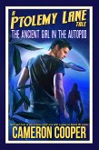 The Ancient Girl in the Autopod (Ptolemy Lane Tales, #4) (eBook, ePUB)