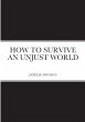 How to Survive an Unjust World - Bild 1
